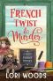 [A Petite Savannah Mystery 02] • French Twist and Murder